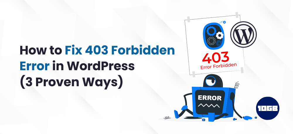 How to Fix the 403 Error in WordPress